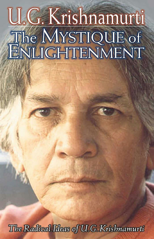 Cover image for The Mystique of Enlightenment, isbn: 9780971078611