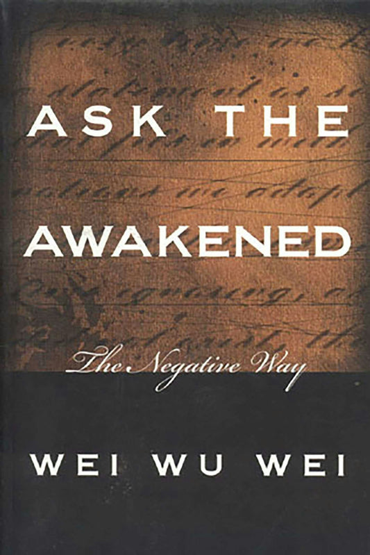 Cover image for Ask the Awakened, isbn: 9780971078642