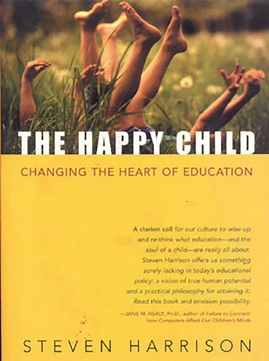 Cover image for The Happy Child, isbn: 9781591810001