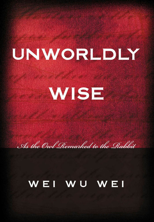 Cover image for Unworldly Wise, isbn: 9781591810193