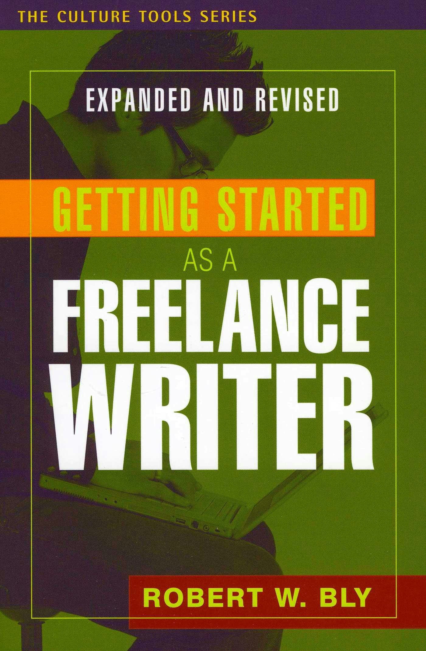 Cover image for Getting Started as a Freelance Writer, isbn: 9781591810698