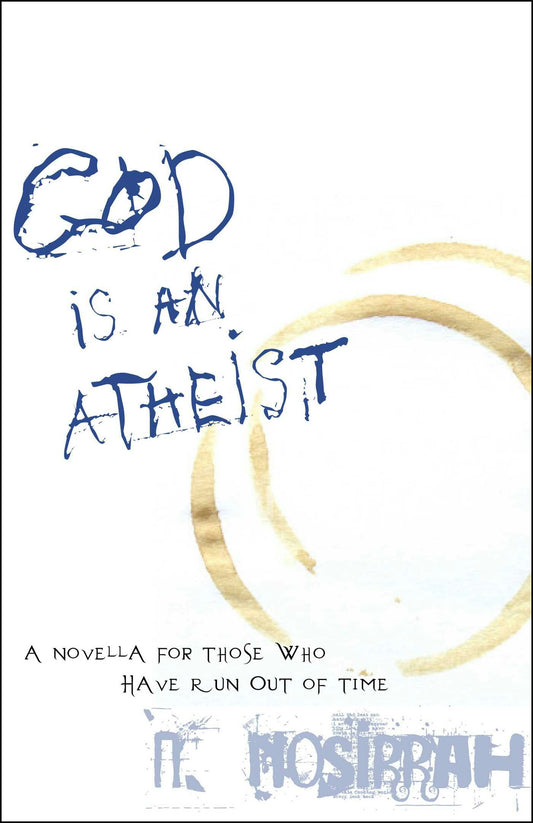 Cover image for God Is an Atheist, isbn: 9781591810728