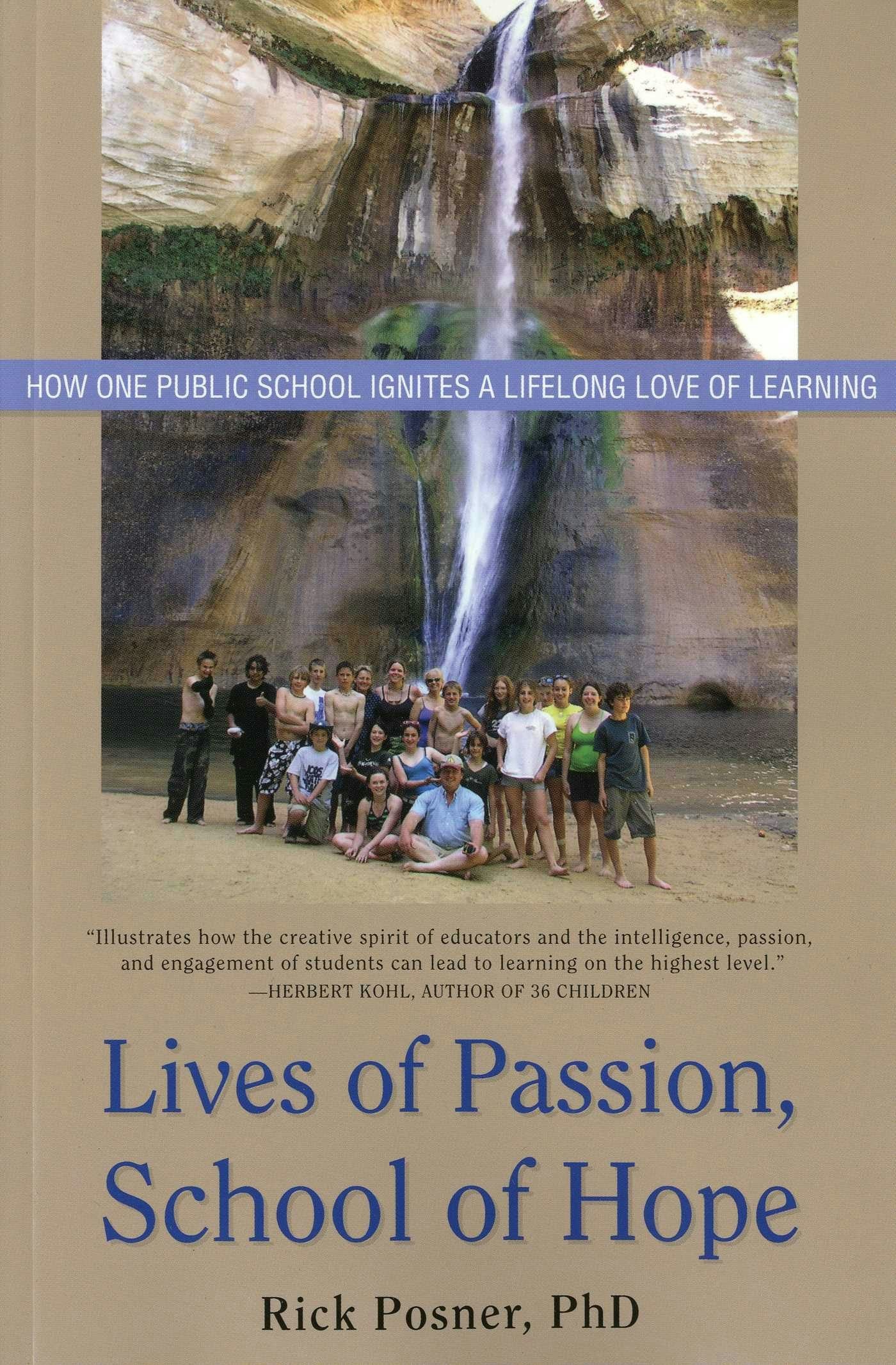 Cover image for Lives of Passion, School of Hope, isbn: 9781591810841