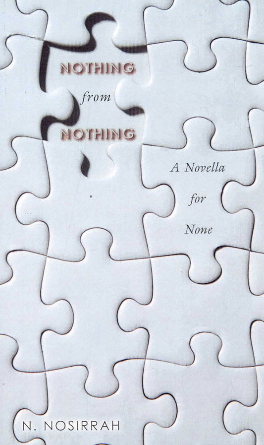 Cover image for Nothing from Nothing, isbn: 9781591810889