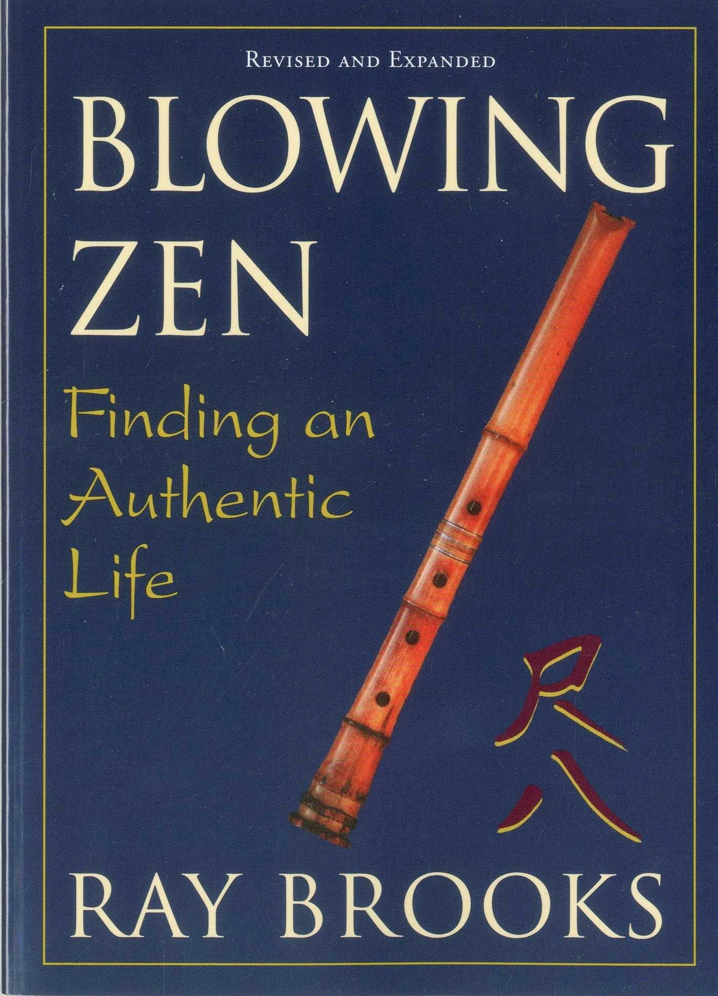 Cover image for Blowing Zen, isbn: 9781591811701