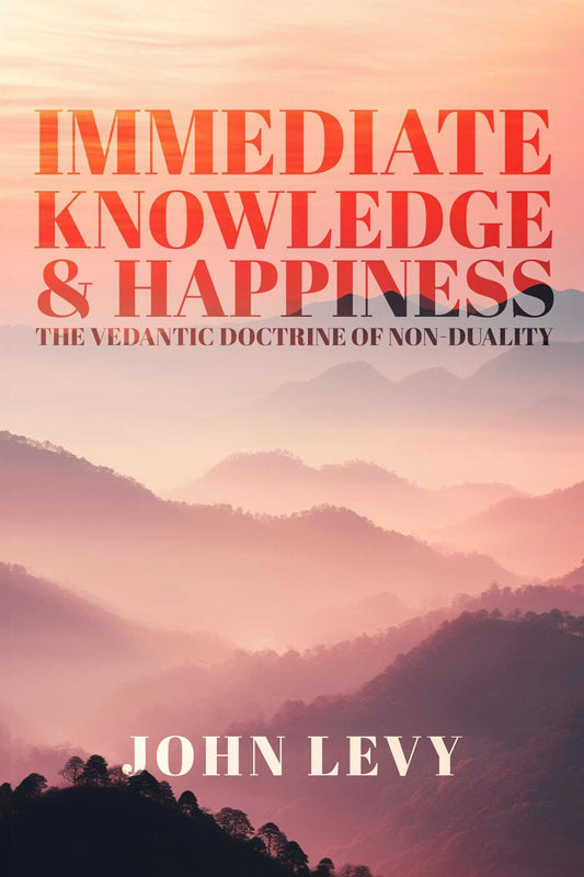 Cover image for Immediate Knowledge and Happiness, isbn: 9781591813149