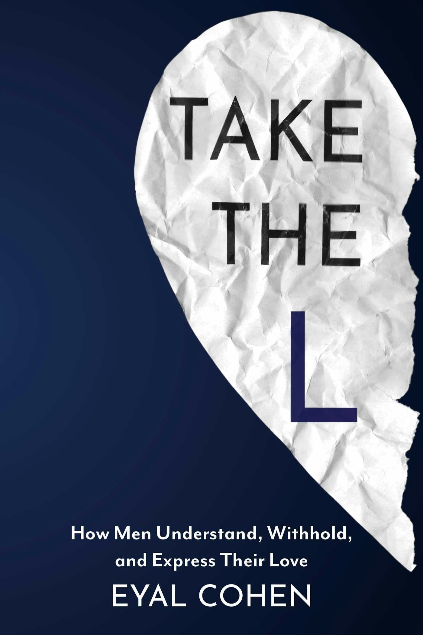 Cover image for Take the L, isbn: 9781591813446