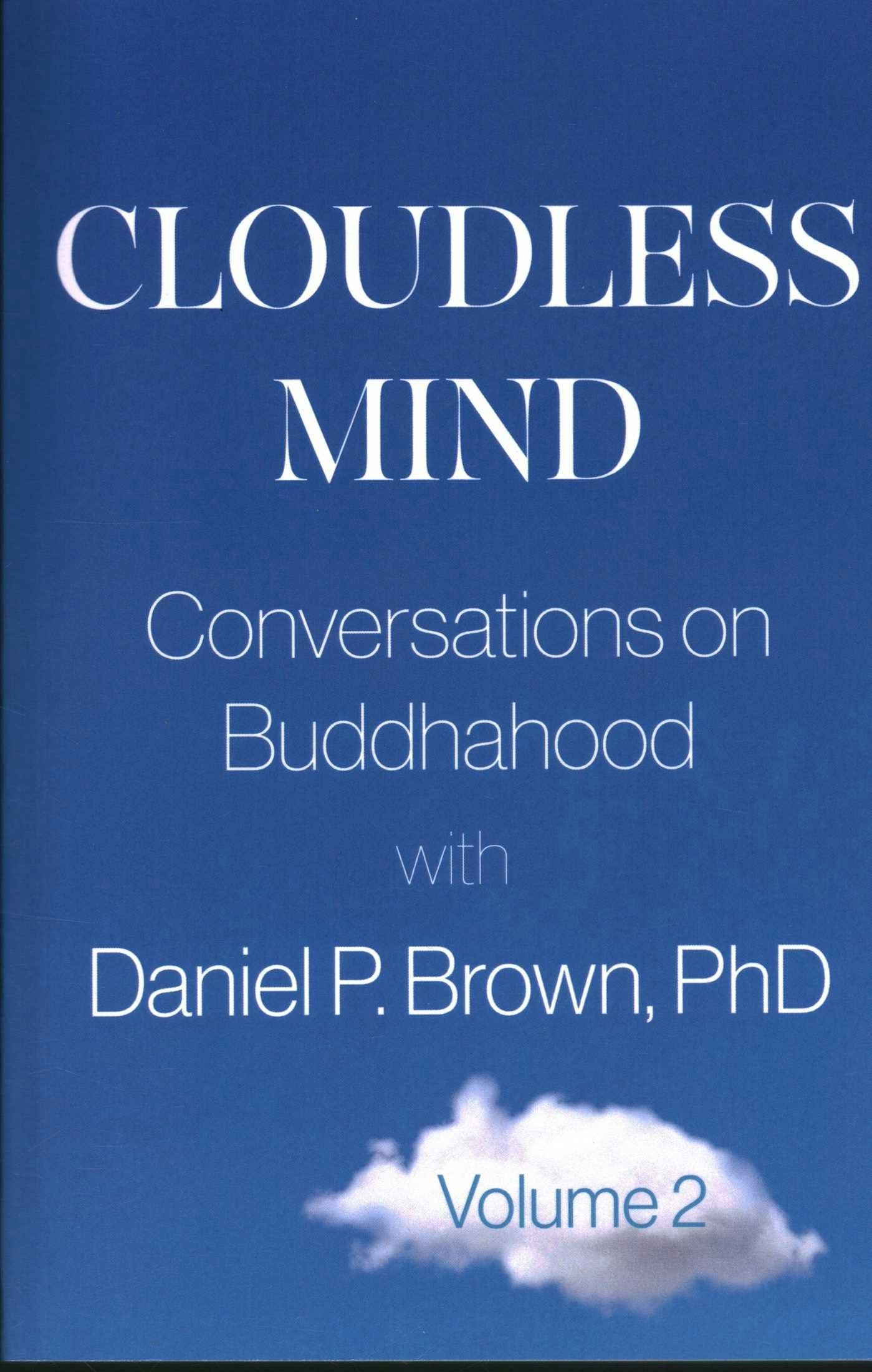 Cover image for Cloudless Mind- Volume II, isbn: 9781591813569