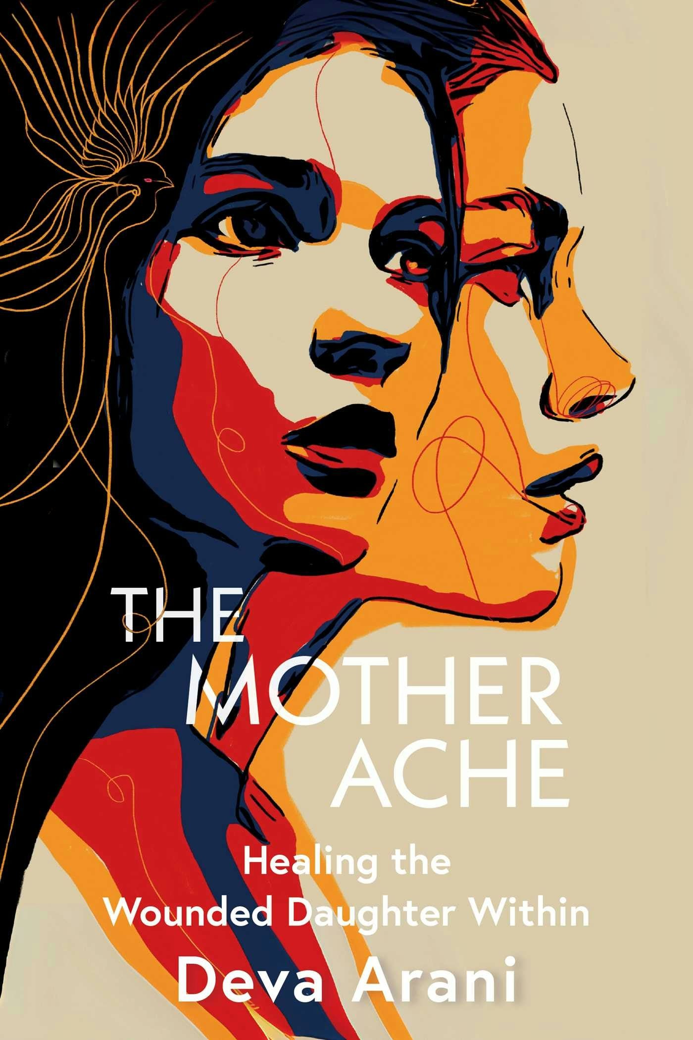 Cover image for The Mother Ache, isbn: 9781591813750