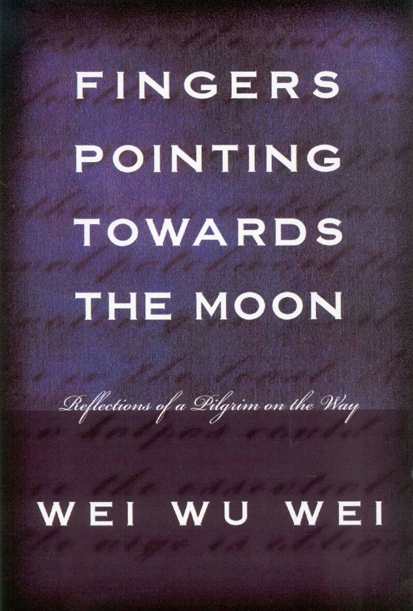 Cover image for Fingers Pointing Towards the Moon, isbn: 9781591810100