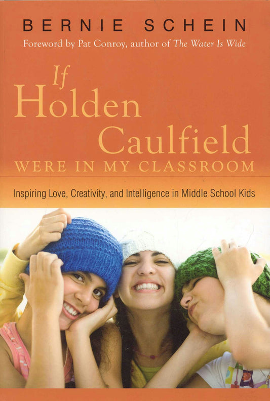 Cover image for If Holden Caulfield Were in My Classroom, isbn: 9781591810766